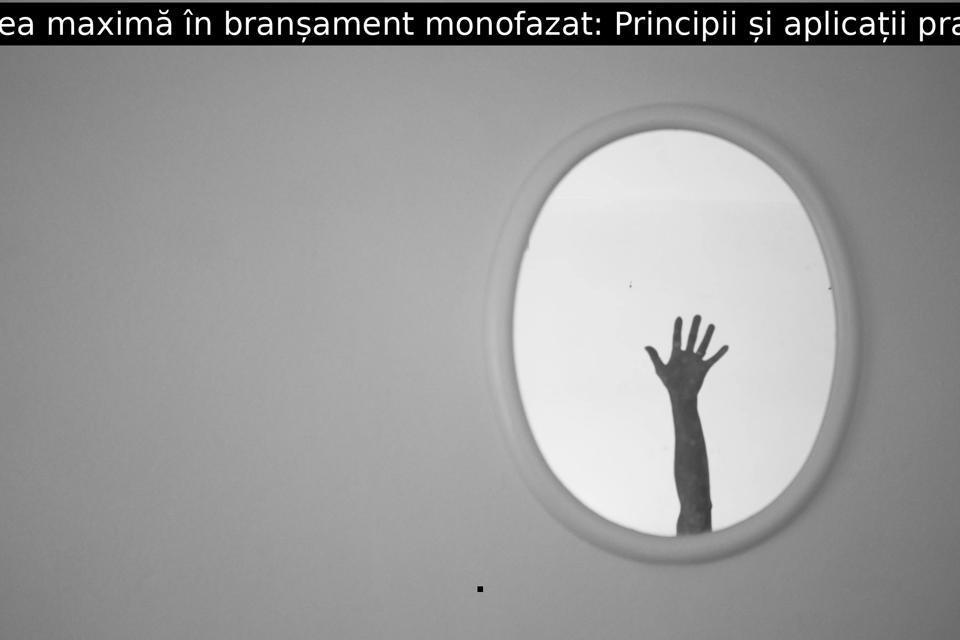 Puterea maxim n bran ament monofazat principii i aplica ii practice